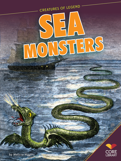 Title details for Sea Monsters by Melissa Higgins - Wait list
